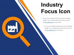 Industry Focus Icon Ppt Ideas
