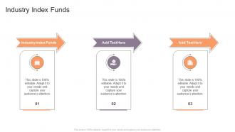Industry Index Funds In Powerpoint And Google Slides Cpb