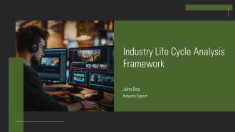 Industry Life Cycle Analysis Framework PPT Guidelines AT