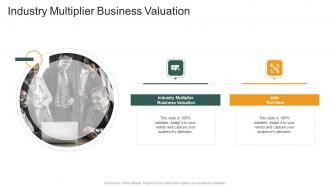 Industry Multiplier Business Valuation In Powerpoint And Google Slides Cpb