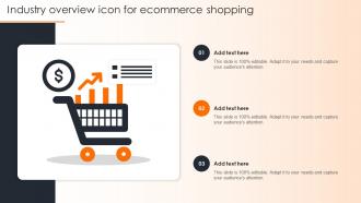 Industry Overview Icon For Ecommerce Shopping