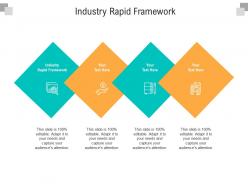 Industry rapid framework ppt powerpoint presentation outline background designs cpb