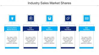 Industry Sales Market Shares In Powerpoint And Google Slides Cpb