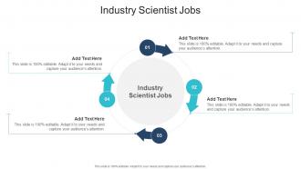 Industry Scientist Jobs In PowerPoint And Google Slides Cpb