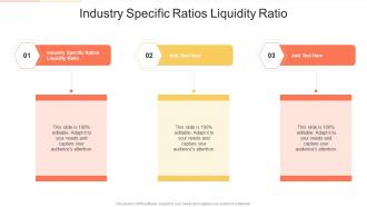 Industry Specific Ratios Liquidity Ratios In Powerpoint And Google Slides Cpb