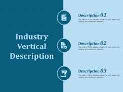 Industry vertical description ppt slides outline