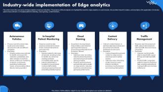 Industry Wide Implementation Of Edge Analytics