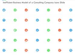 Inefficient business of a consulting company icons slide