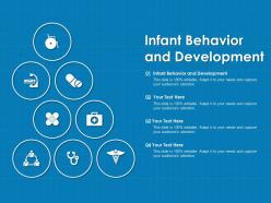 Infant behavior and development ppt powerpoint presentation file ideas