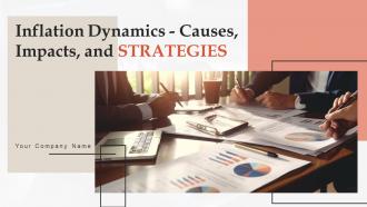 Inflation Dynamics Causes Impacts And Strategies Fin CD