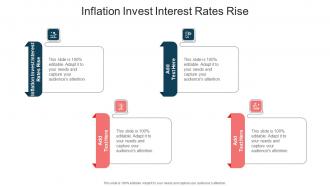 Inflation Invest Interest Rates Rise In Powerpoint And Google Slides Cpb