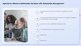 Influence Stakeholder Decisions With Stakeholder Management Powerpoint Presentation Slides