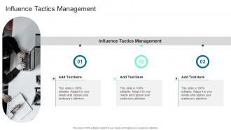 Influence Tactics Management In Powerpoint And Google Slides Cpb