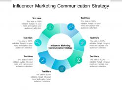 Influencer marketing communication strategy ppt powerpoint presentation icon cpb