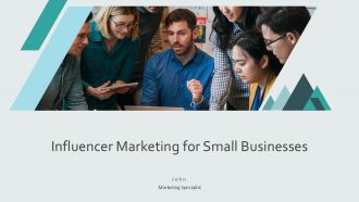 Influencer Marketing For Small Businesses PPT Structure AT