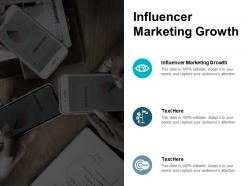 Influencer marketing growth ppt powerpoint presentation styles portfolio cpb