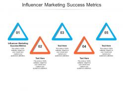 Influencer marketing success metrics ppt powerpoint presentation icon format cpb