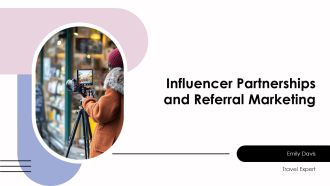 Influencer Partnerships And Referral Marketing PPT Outline AT
