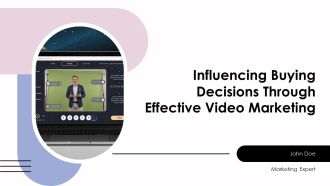 Influencing Buying Decisions Through Effective Video Marketing PPT Structure AT