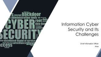 Information Cyber Security And Its Challenges PPT Designs AT