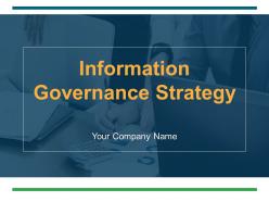 Information governance strategy powerpoint presentation slides