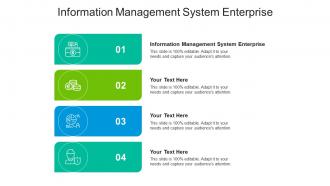 Information management system enterprise ppt powerpoint presentation designs download cpb