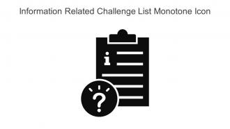 Information Related Challenge List Monotone Icon In Powerpoint Pptx Png And Editable Eps Format