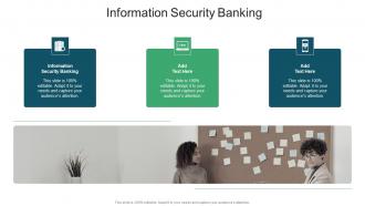 Information Security Banking In Powerpoint And Google Slides Cpb