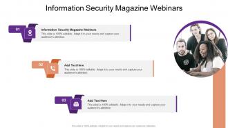 Information Security Magazine Webinars In Powerpoint And Google Slides Cpb