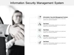 Information security management system ppt powerpoint presentation slide cpb