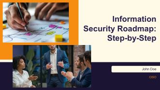 Information Security Roadmap Step By Step PPT Example AT