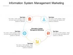 Information system management marketing ppt powerpoint presentation icon cpb