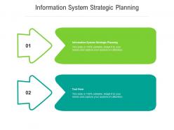 Information system strategic planning ppt powerpoint presentation ideas infographic template cpb