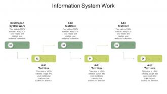 Information System Work In Powerpoint And Google Slides Cpb