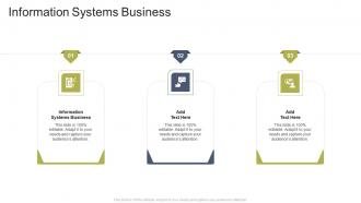 Information Systems Business In PowerPoint And Google Slides Cpb