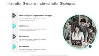 Information Systems Implementation Strategies In Powerpoint And Google Slides Cpb