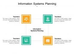 Information systems planning ppt powerpoint presentation slides microsoft cpb