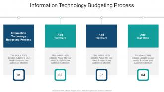 Information Technology Budgeting Process In Powerpoint And Google Slides Cpb