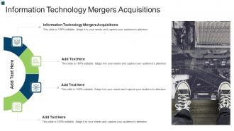 Information Technology Mergers Acquisitions In Powerpoint And Google Slides Cpb