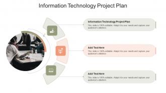 Information Technology Project Plan In Powerpoint And Google Slides Cpb