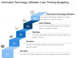 Information technology utilization lean thinking budgeting cash flow management