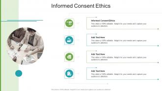 Informed Consent Ethics In Powerpoint And Google Slides Cpb