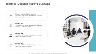 Informed Decision Making Business In Powerpoint And Google Slides Cpb