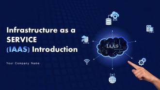 Infrastructure As A Service Iaas Introduction Powerpoint Ppt Template Bundles