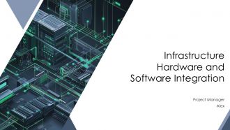 Infrastructure Hardware And Software Integration PPT Slides AT