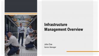 Infrastructure Overview.ppt Infrastructure Management Overview PPT Information AT