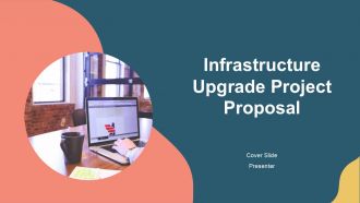 Infrastructure Upgrade Project Proposal PPT Example AT