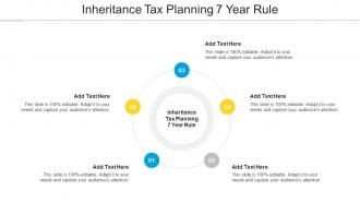 Inheritance Tax Planning 7 Year Rule Ppt Powerpoint Presentation Icon Outline Cpb