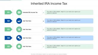 Inherited Ira Income Tax In Powerpoint And Google Slides Cpb
