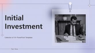 Initial Investment Powerpoint PPT Template Bundles